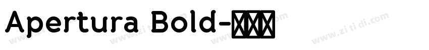 Apertura Bold字体转换 Apertura Bold字体转换